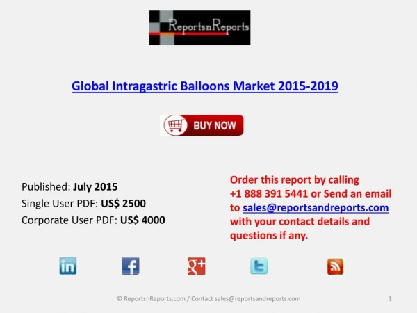 Global Intragastric Balloons Market Size & Forecast to 2019