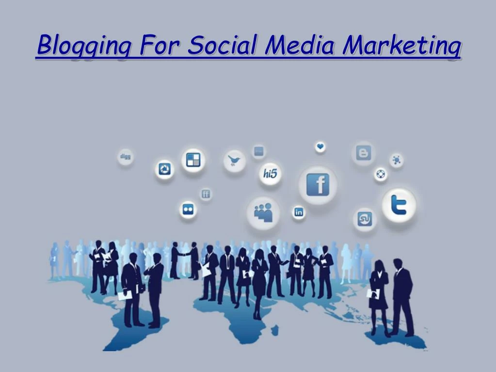 blogging for social media marketing