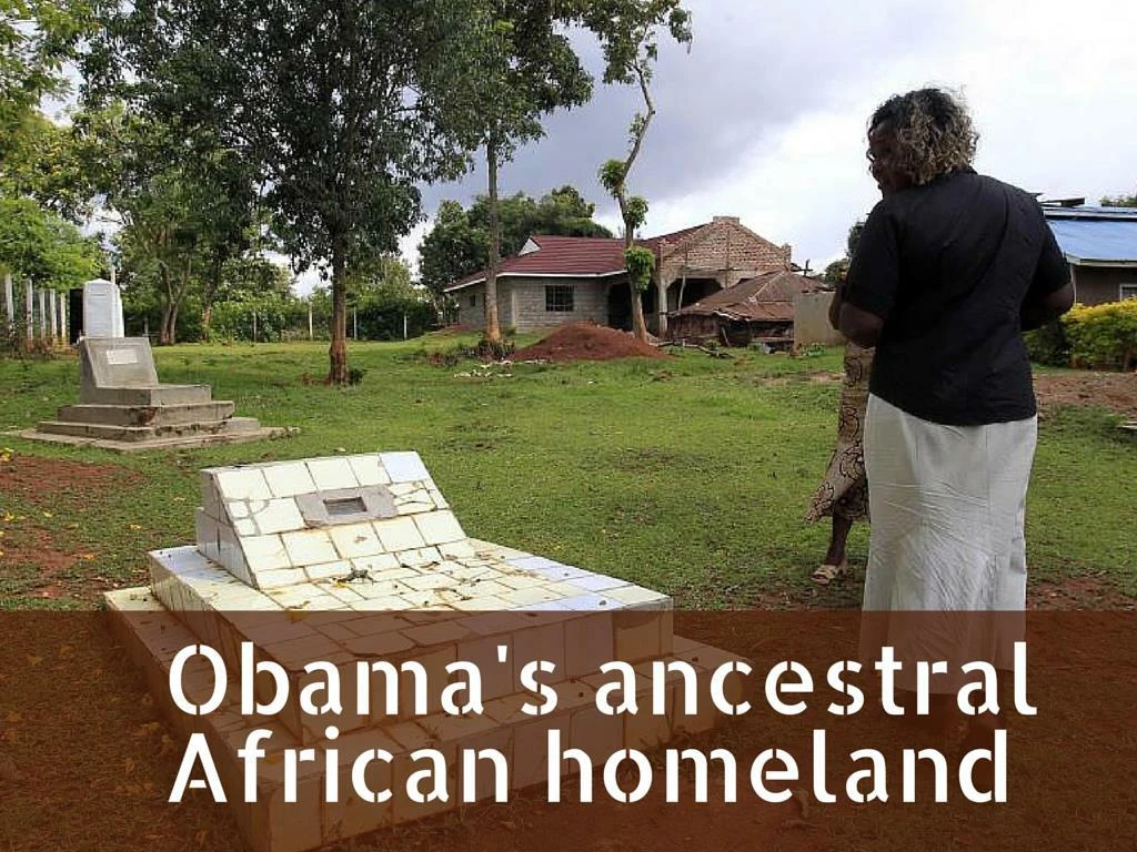 obama s ancestral african homeland