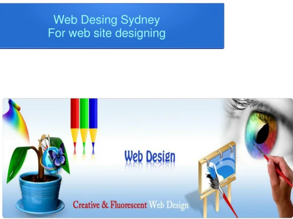 Web Development Sydney Provide Web Site Development Services.