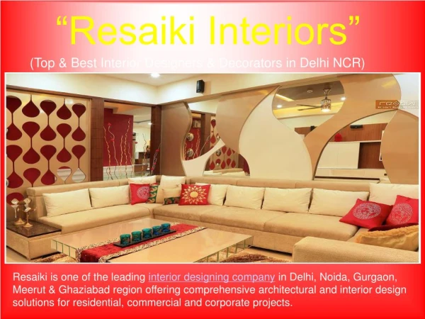 Top & Best Interior Designers & Decorators in Delhi NCR