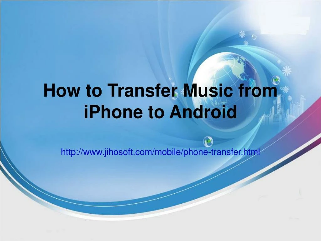 how to transfer music from iphone to android