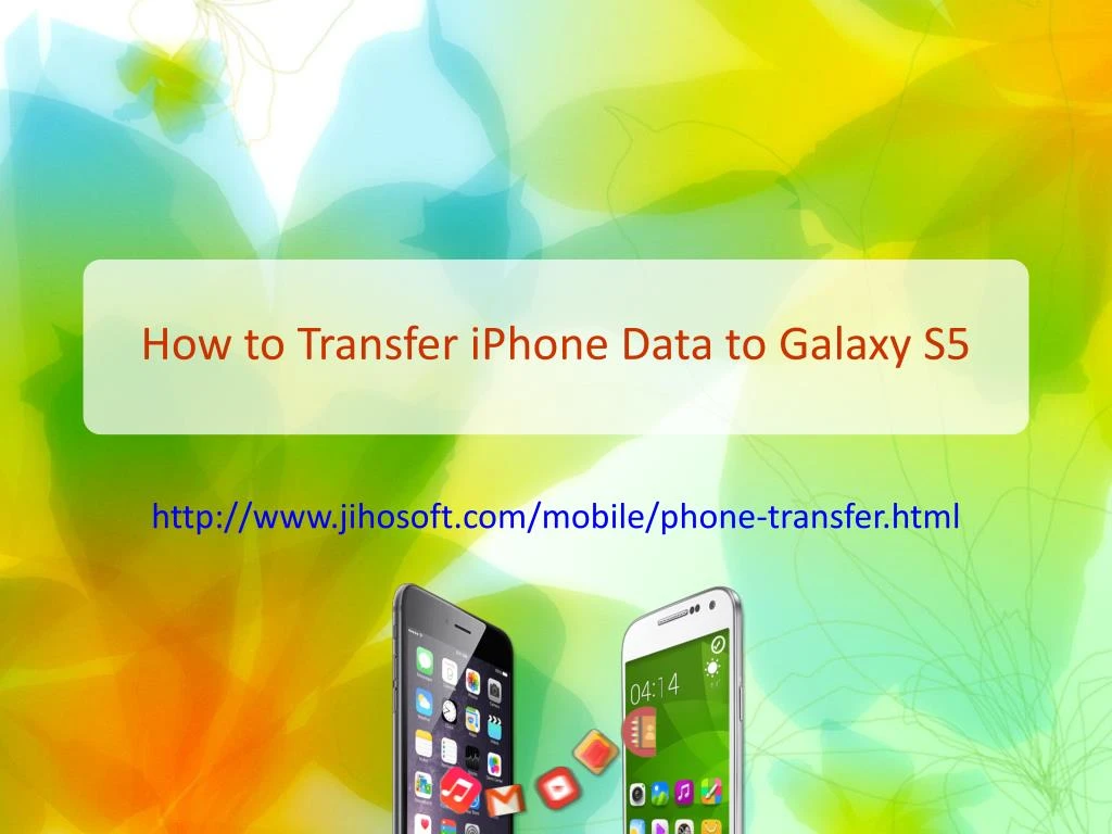 how to transfer iphone data to galaxy s5
