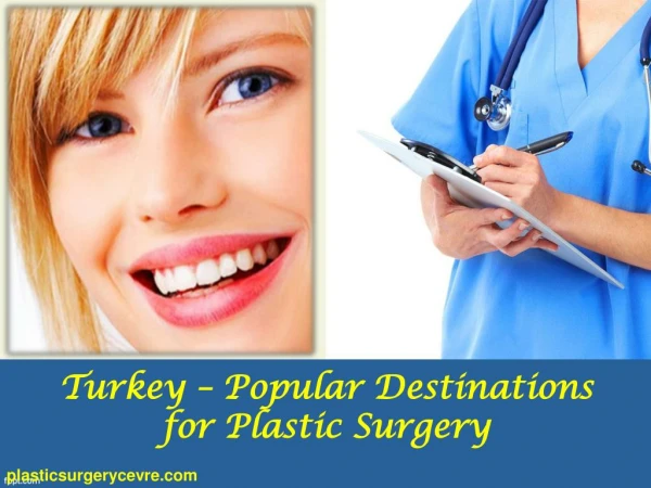 Turkey – popular destinations for plastic surgery