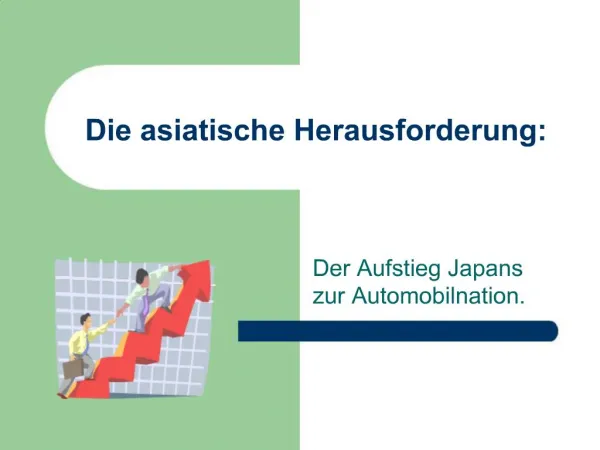 Die asiatische Herausforderung: