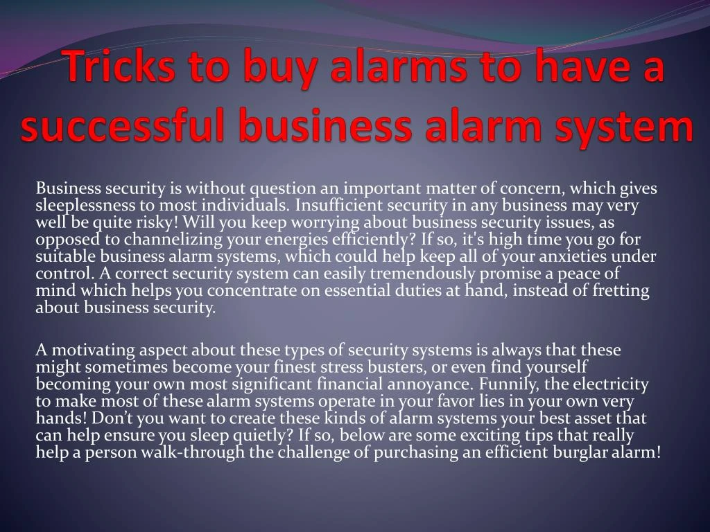 tricks to buy alarms to have a successful business alarm system