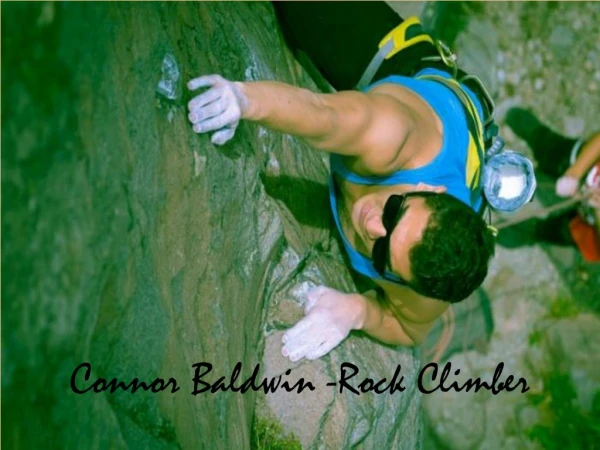Connor Baldwin - Rock Climber
