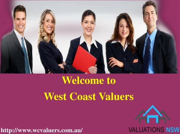 Find the Best Valuation Team with West Coast Valuers