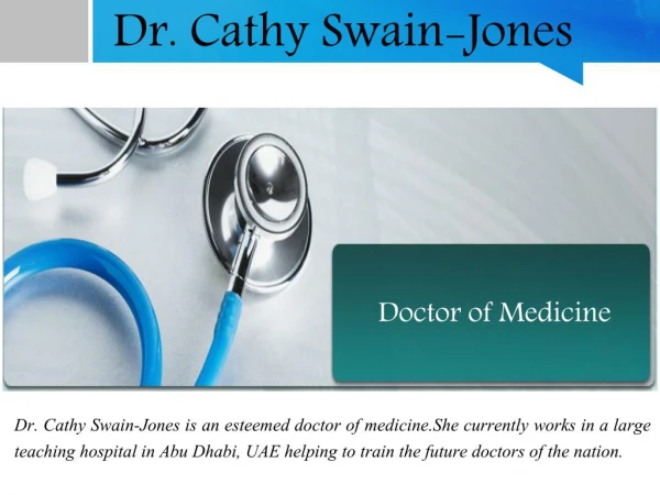 Dr. Cathy Swain-Jones - Doctor of Medicine