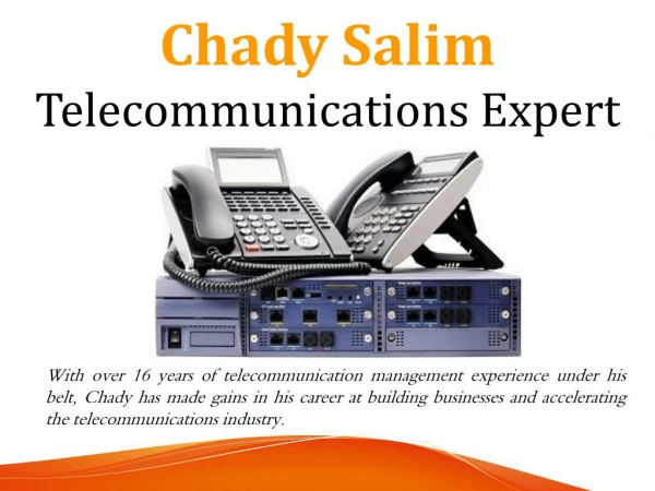 Chady Salim - Telecommunications Expert