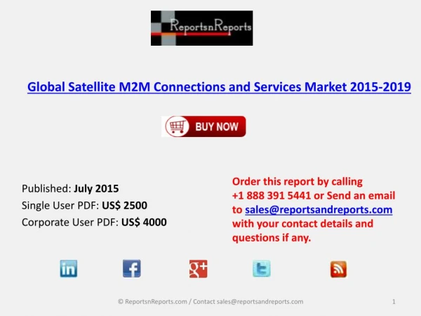 World Satellite M2M Connections and Services Market 2019 Analysis and Forecasts Report