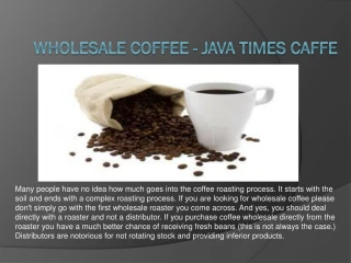 Wholesale Coffee - Java Times Caffe - slide 1