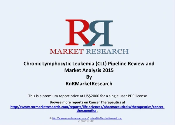 Relapsed Chronic Lymphocytic Leukemia Pipeline Review, H1 2015
