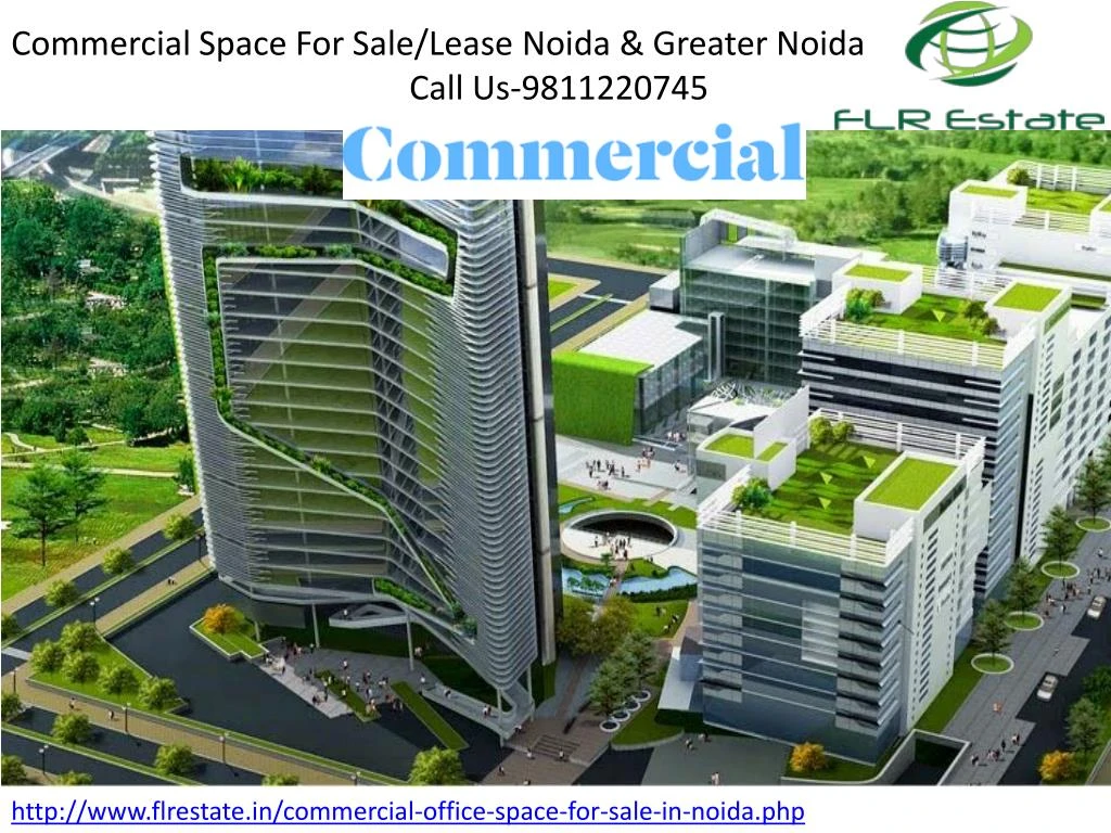 commercial space for sale lease noida greater noida call us 9811220745
