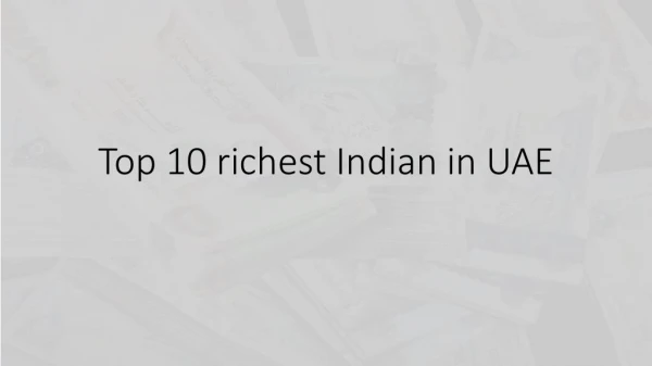 Dr P Mohamed Ali- Richest Indian in GCC