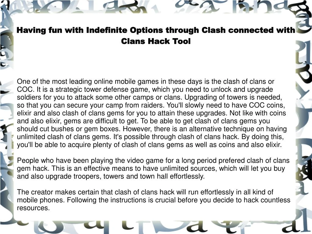 having fun with indefinite options through clash connected with clans hack tool