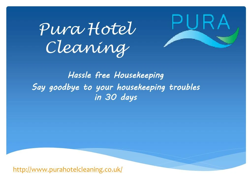 pura hotel cleaning