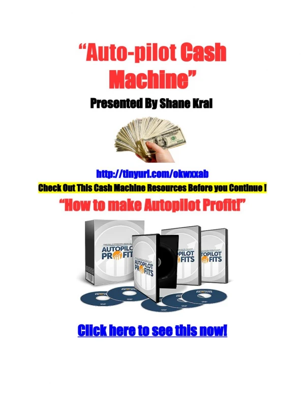 Auto-pilot Cash Machine