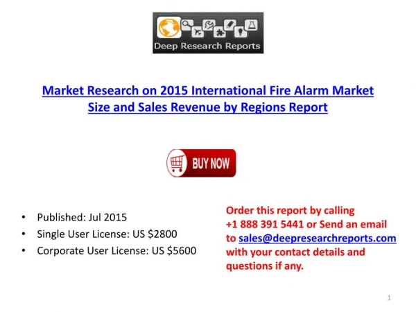 2015 International Fire Alarm Market Size and Sales Revenue by Regions Report