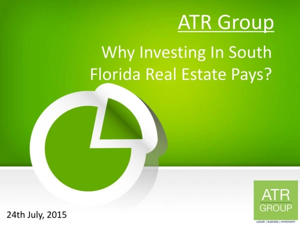 Why Investing In South Florida Real Estate Pays?