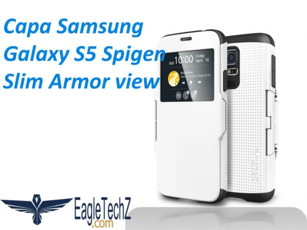 Capa Samsung Galaxy S5 Spigen Slim Armor view