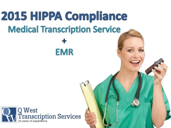 2015 HIPPA Compliance Medical Transcription Service In USA - Call Now 888-907-9378