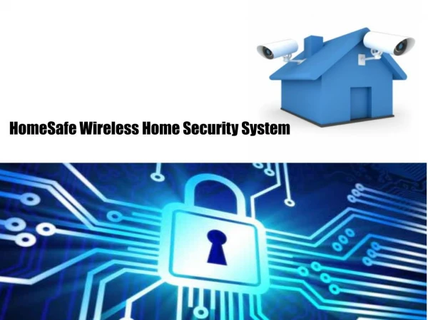 HomeSafe Wireless Home Security System