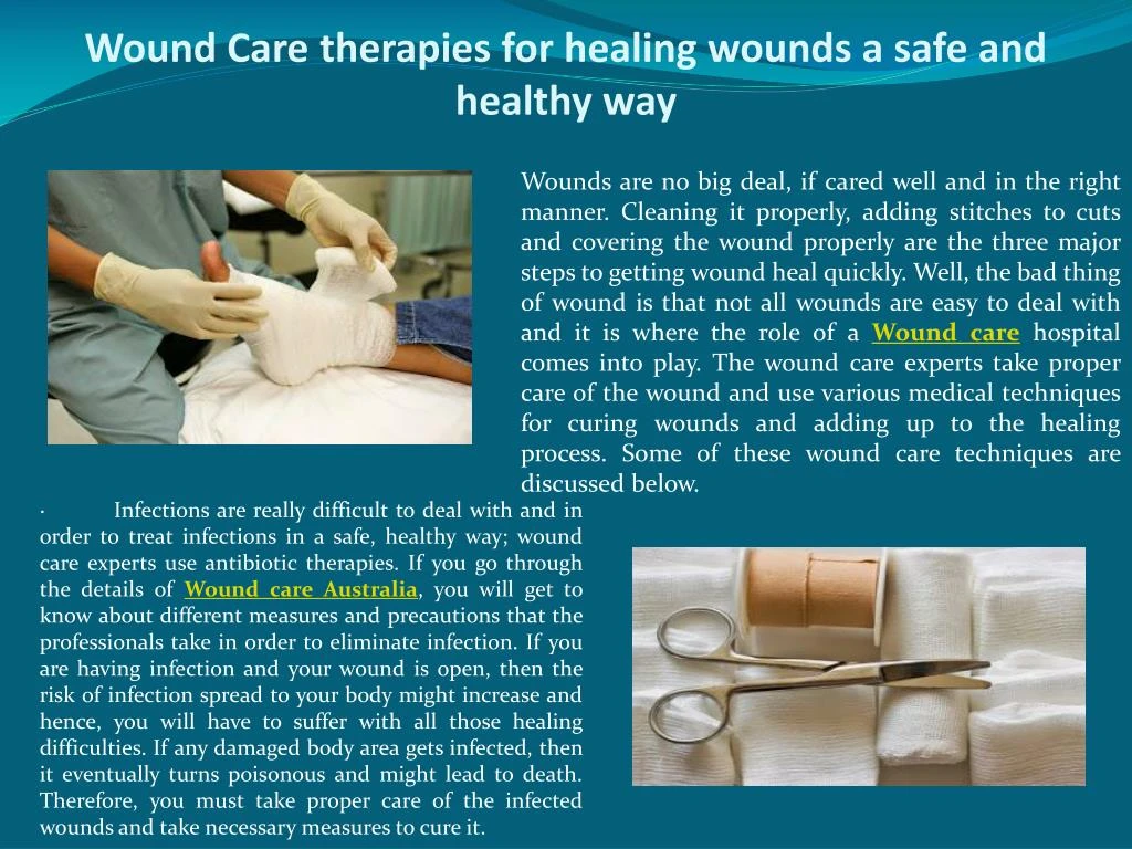 wound care therapies for healing wounds a safe and healthy way