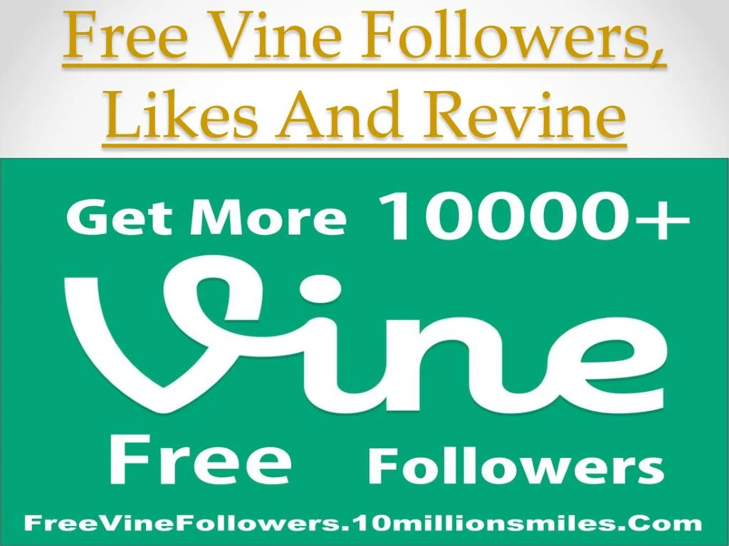 free vine followers likes and revine