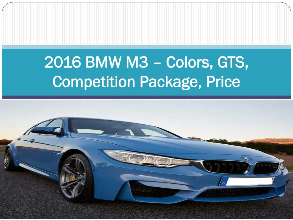 2016 bmw m3 colors gts competition package price
