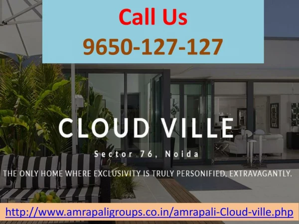 Amrapali Cloud Ville Is Luxurious Villa @09650-127-127