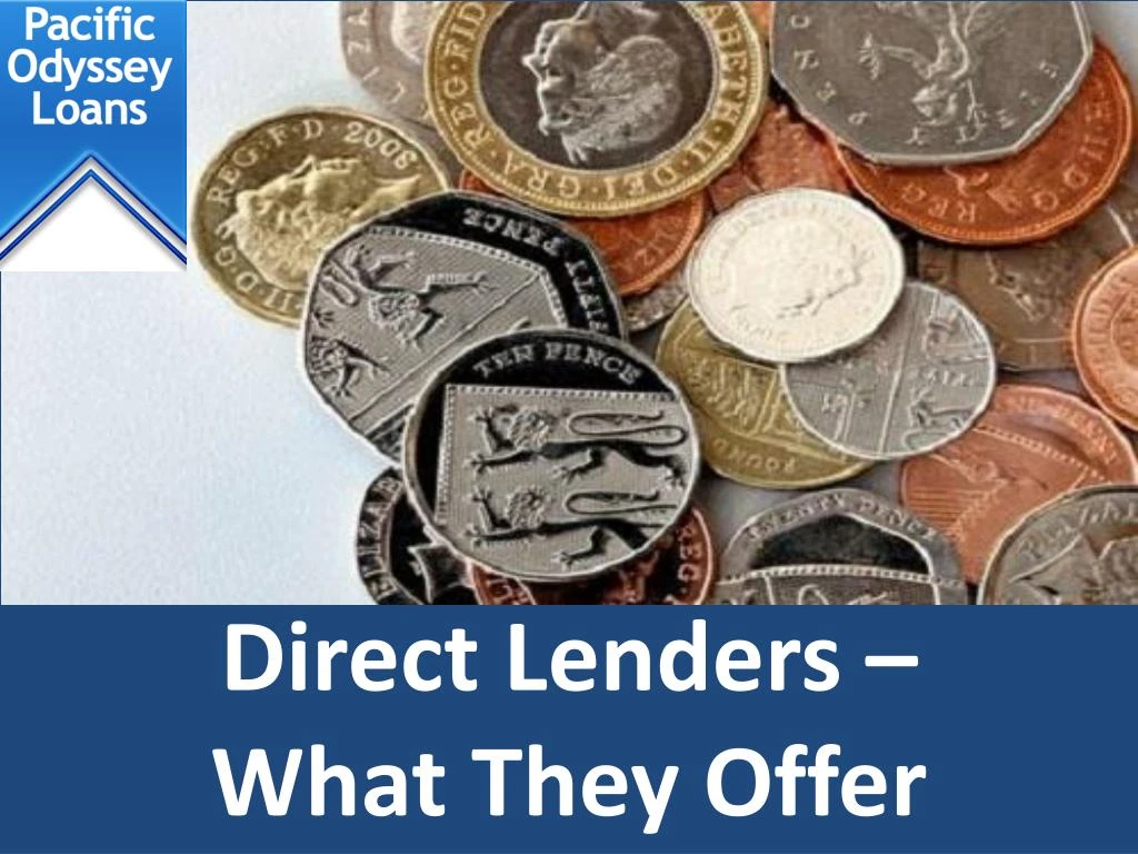 direct lenders what they offer