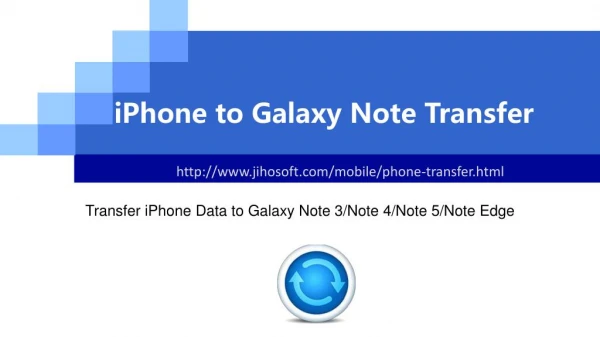 How to Transfer iPhone Data to Galaxy Note 3/4/5/Edge