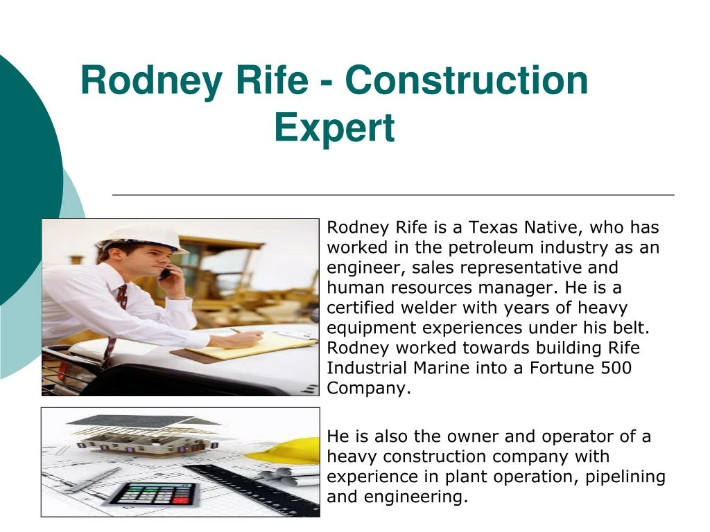 rodney rife construction expert