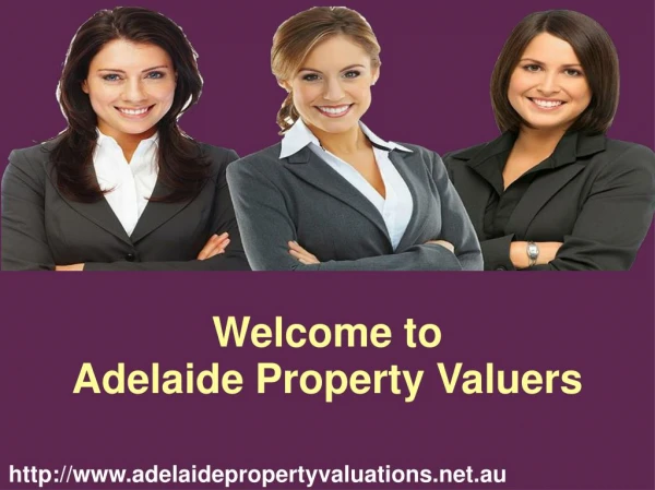 Get Commercial and Residential Property with Adelaide Property Valuers