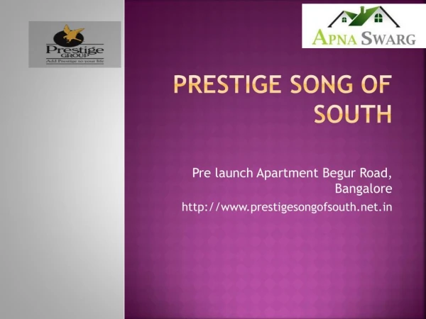 Prestige Song Of South, New Lanuch Flats, Apartments