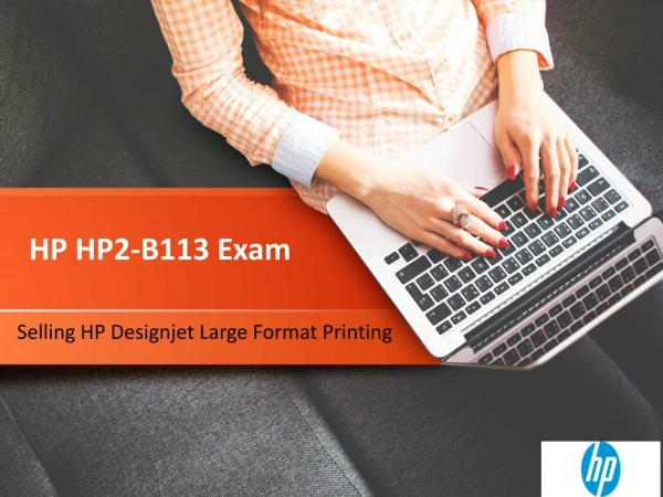 P HP2-B113 Selling Designjet Large Format Printing Exam