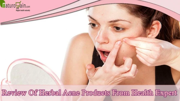 Review Of Herbal Acne Pills And Products From Health Expert