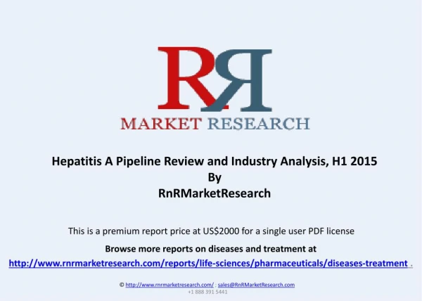 Hepatitis A Pipeline Review and Industry Analysis, H1 2015