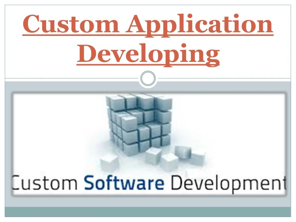 custom application developing