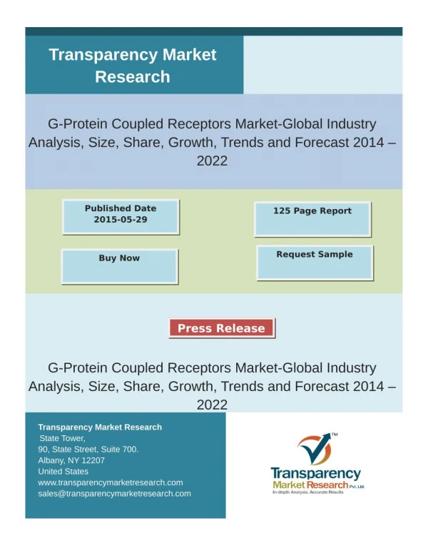 GPCRs Market to Develop at Strong CAGR of 8.8% till 2022, Increase in Cancers and Other Chronic Disorders Drives Demand