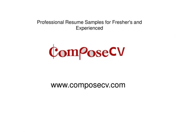 Resume Samples, Professional Resume / CV - Free Resume Maker - Composecv.com