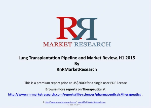 Lung Transplantation Therapeutic Pipeline Review, H1 2015