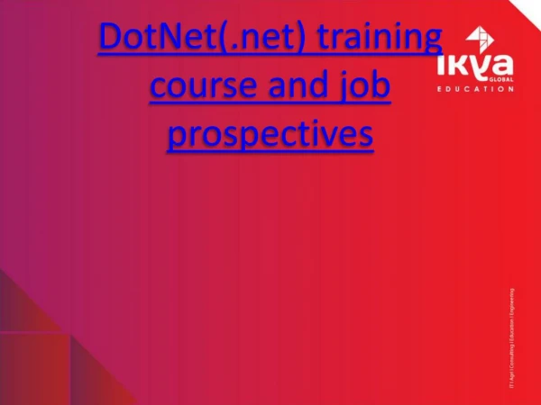 Dot Net Training and Job Prospectives