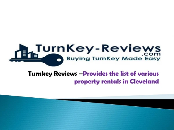 Turnkey reviews-provides the list of various property rentals in cleveland