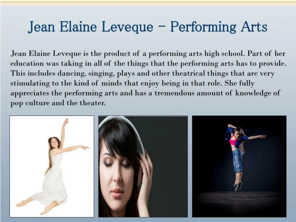 Jean Elaine Leveque - Performing Arts