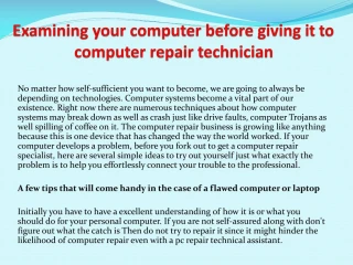 Examining your computer before giving it to computer repair technician - slide 1