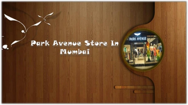 Park Avenue store in Mumbai