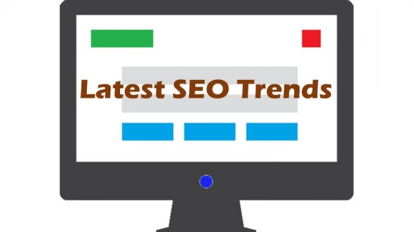 Take a Look at Latest Trends in SEO to Create Better Strategy