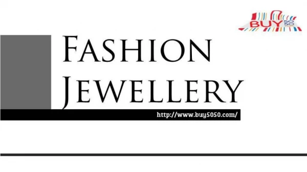 Fashion Jewellery And Accessories